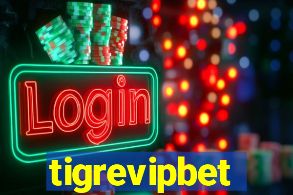 tigrevipbet