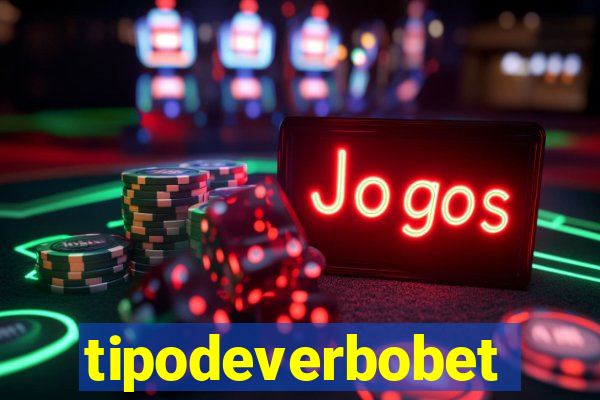 tipodeverbobet