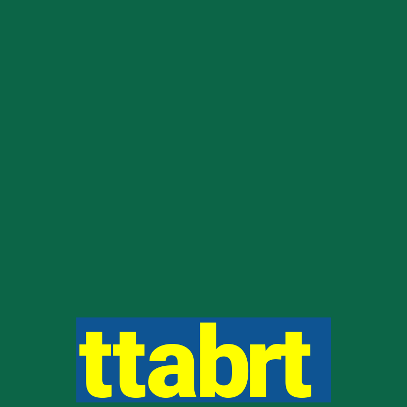 ttabrt