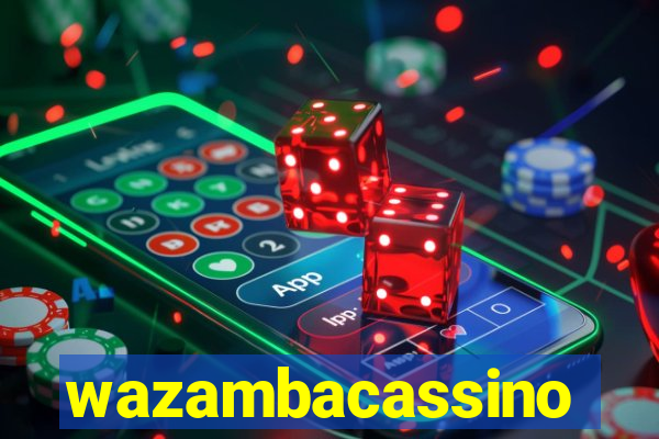 wazambacassino