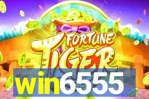 win6555