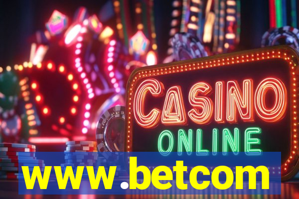 www.betcom