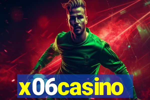 x06casino