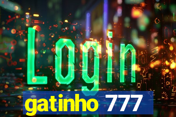 gatinho 777