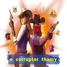 o corruptor thamy bastida pdf grátis