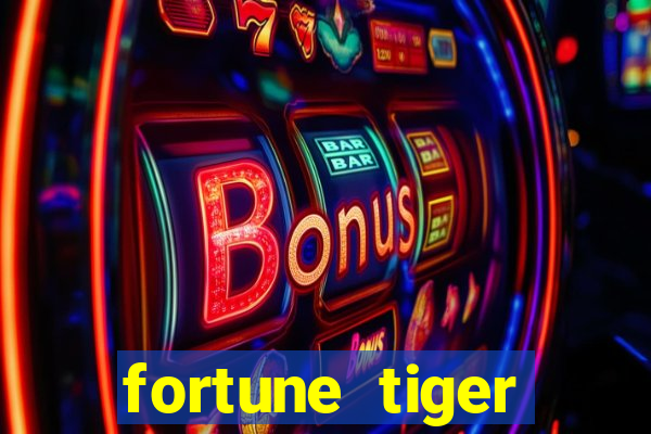 fortune tiger deposito 5 reais