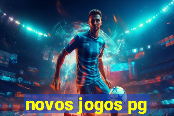 novos jogos pg