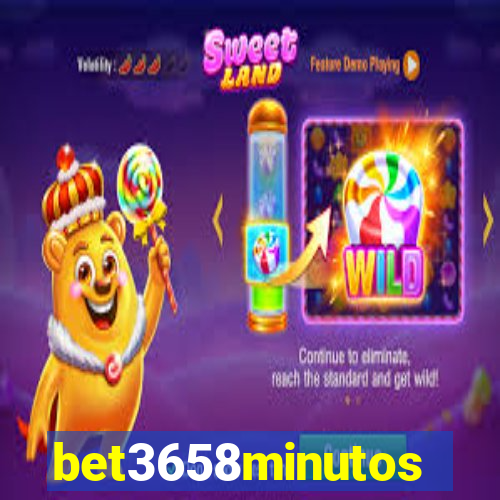 bet3658minutos