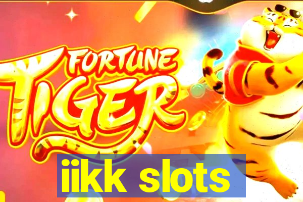 iikk slots