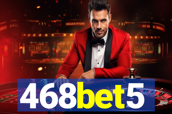 468bet5