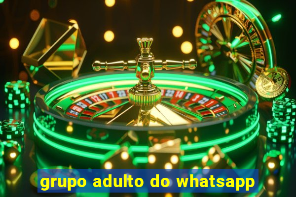 grupo adulto do whatsapp