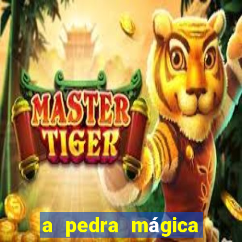 a pedra mágica filme completo dublado download