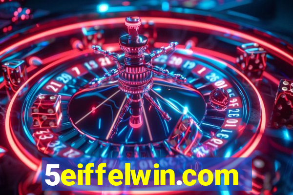 5eiffelwin.com