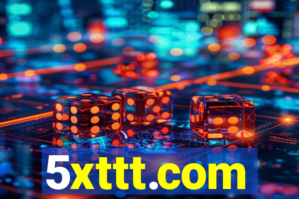 5xttt.com