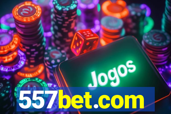 557bet.com