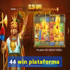 44 win plataforma