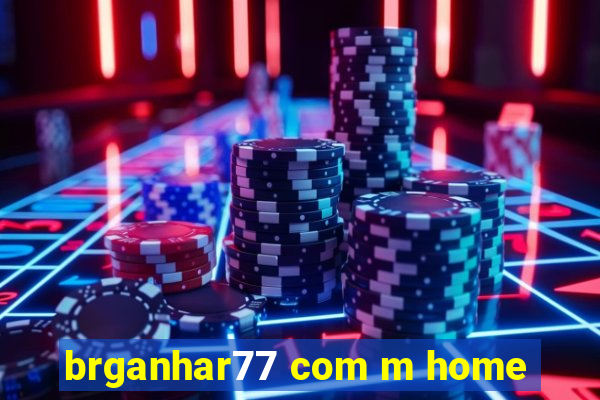 brganhar77 com m home