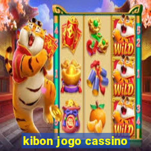 kibon jogo cassino