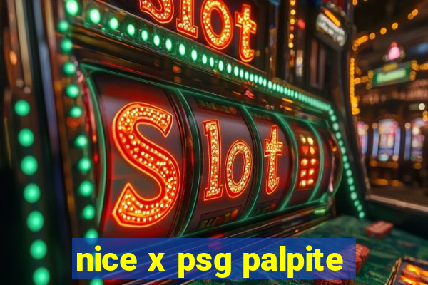 nice x psg palpite