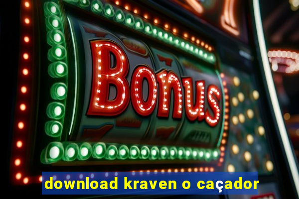 download kraven o caçador