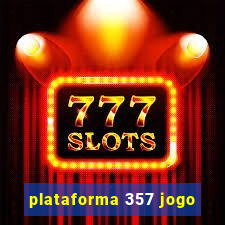 plataforma 357 jogo