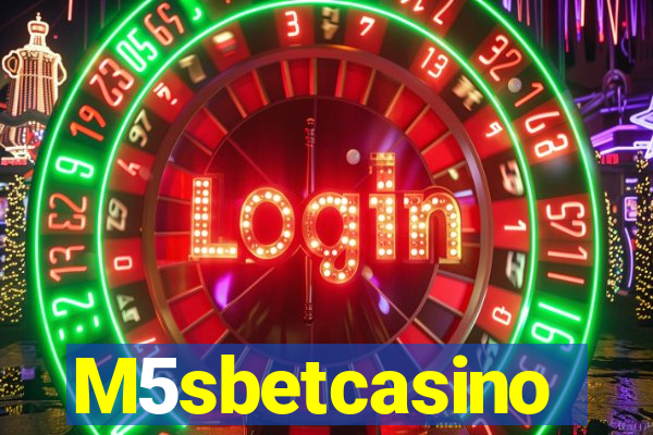 M5sbetcasino