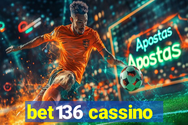 bet136 cassino