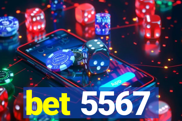 bet 5567