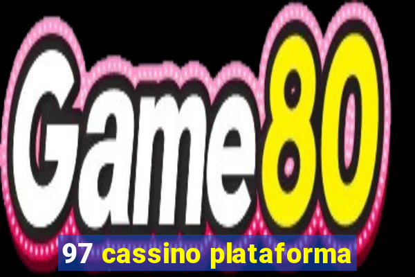 97 cassino plataforma