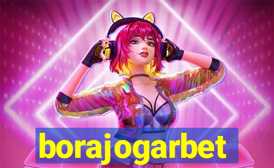 borajogarbet