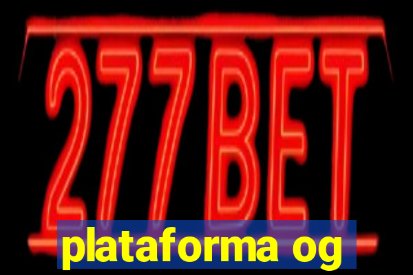 plataforma og