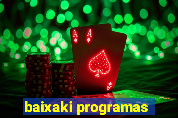 baixaki programas