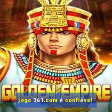 jogo 361.com é confiável