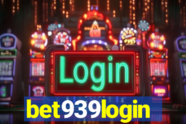 bet939login