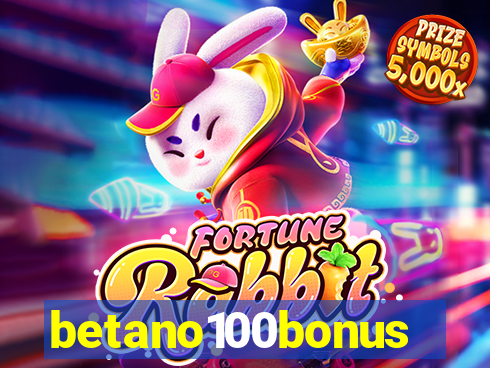 betano100bonus