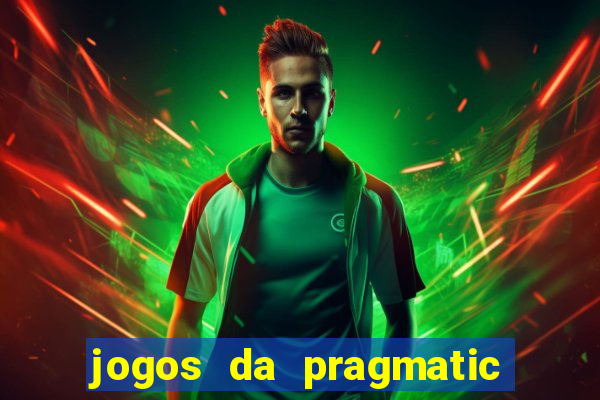 jogos da pragmatic de 10 centavos