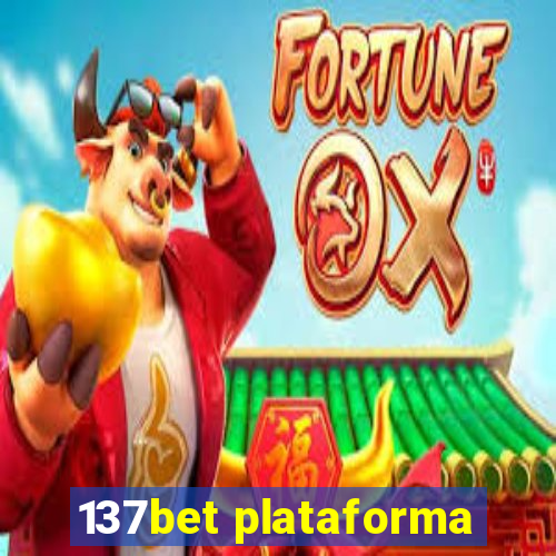 137bet plataforma