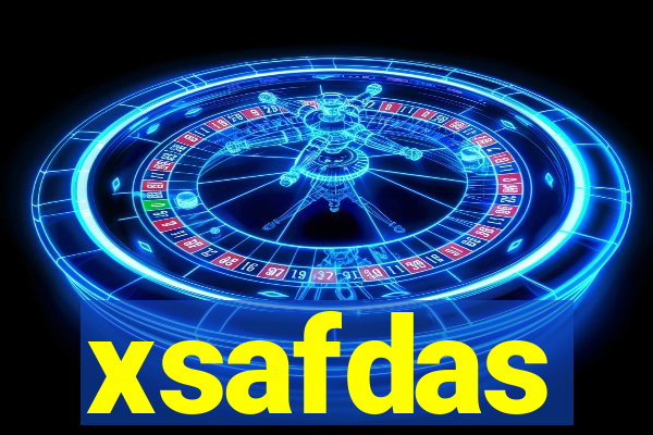 xsafdas