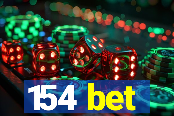 154 bet