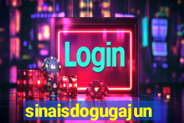 sinaisdogugajunior.com