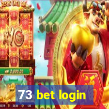 73 bet login