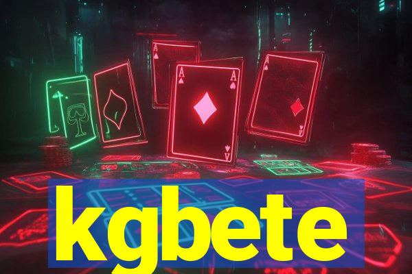 kgbete