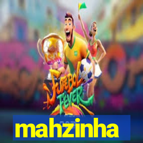 mahzinha