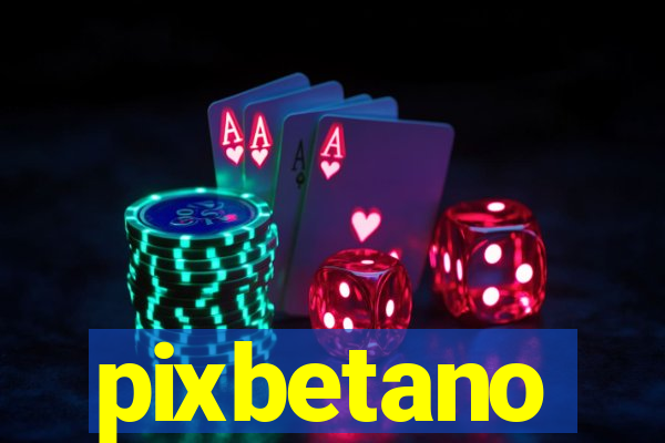 pixbetano