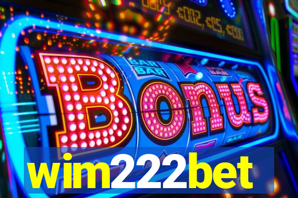 wim222bet