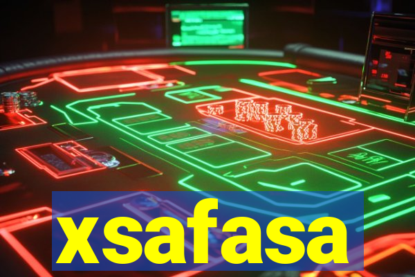 xsafasa