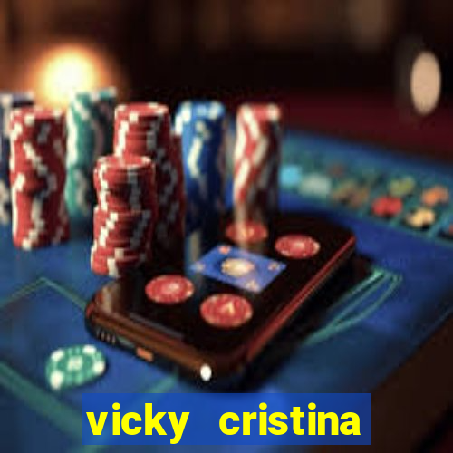 vicky cristina barcelona redecanais