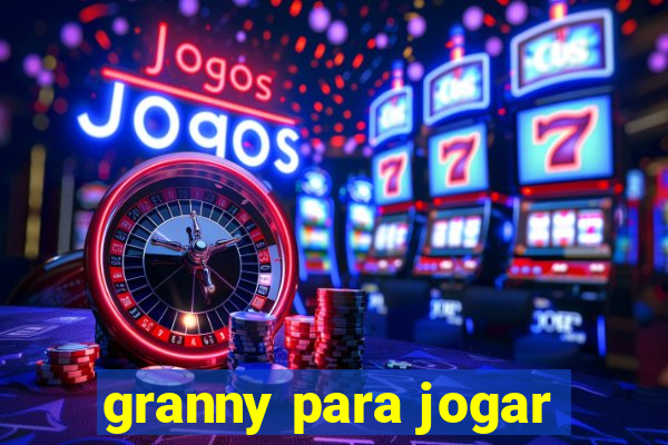 granny para jogar