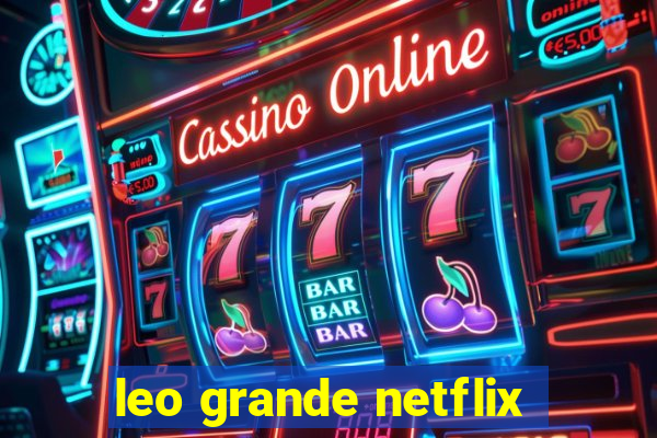 leo grande netflix