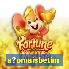 a?omaisbetim